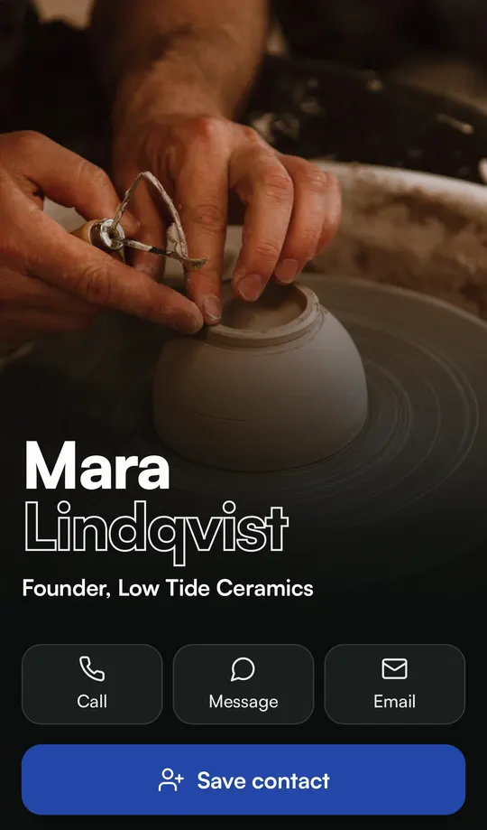 An example Metcard for Mara Lindqvist, founder of Low Tide Ceramics, with Call, Message, Email and Save my contact buttons